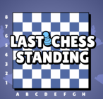 Last Chess Standing